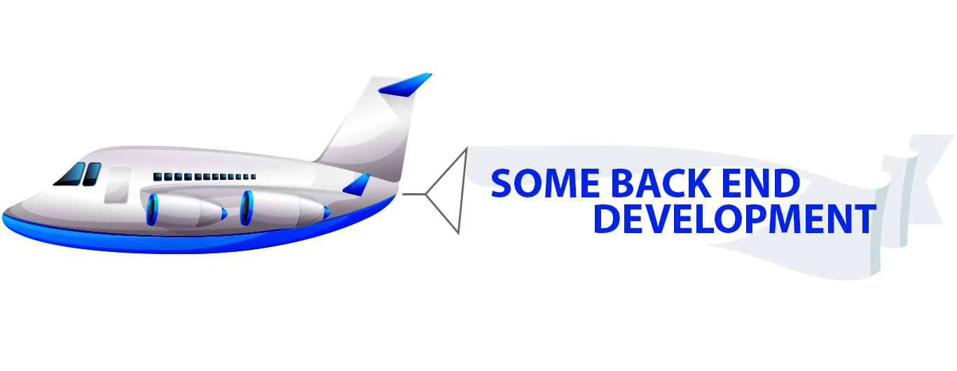 Plane displaying Some Back End Development